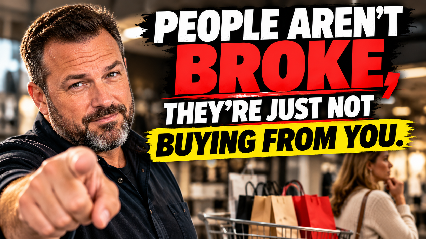Michael Lavrenz pointing toward the viewer beside the article title People Aren’t Broke. They’re Just Not Buying From You.